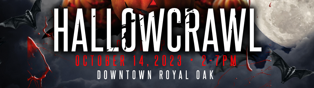 Hallowcrawl - Halloween Bar Crawl in Downtown Royal Oak, MI